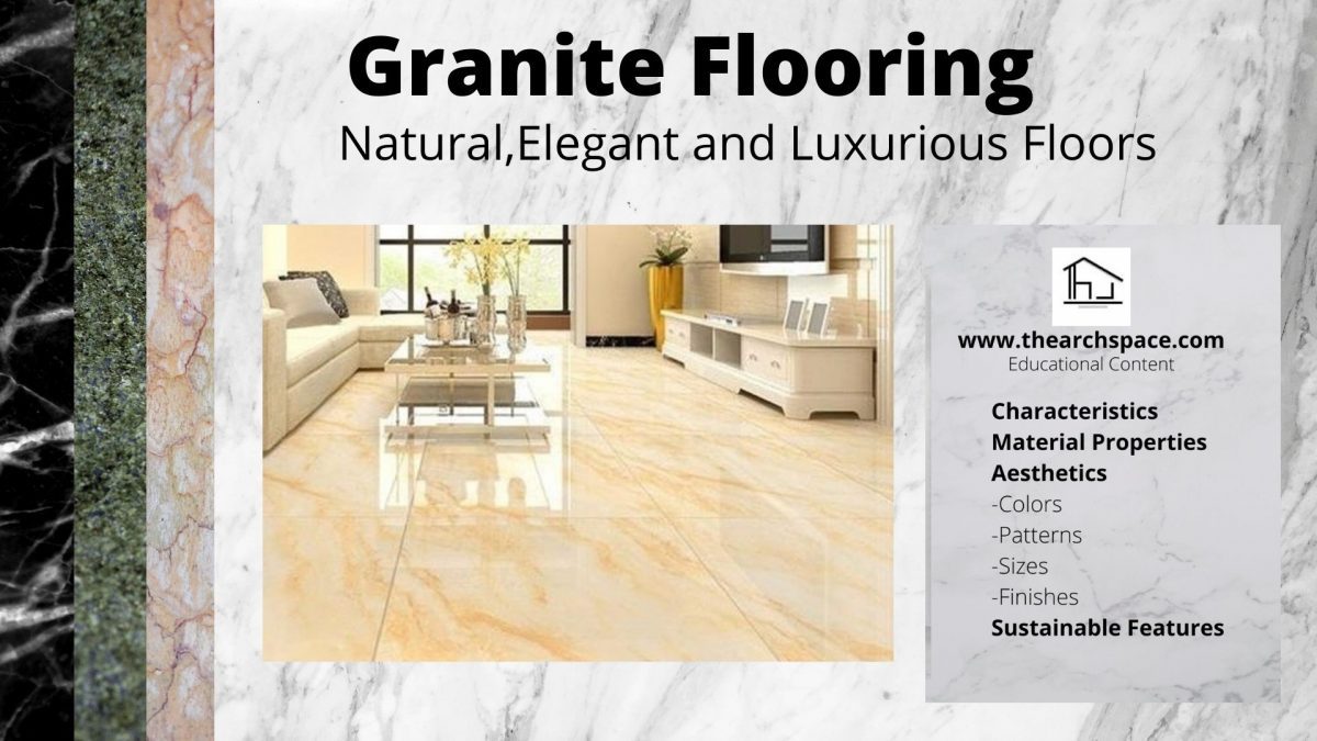 Granite Flooring – Natural, Elegant and Luxurious Floors