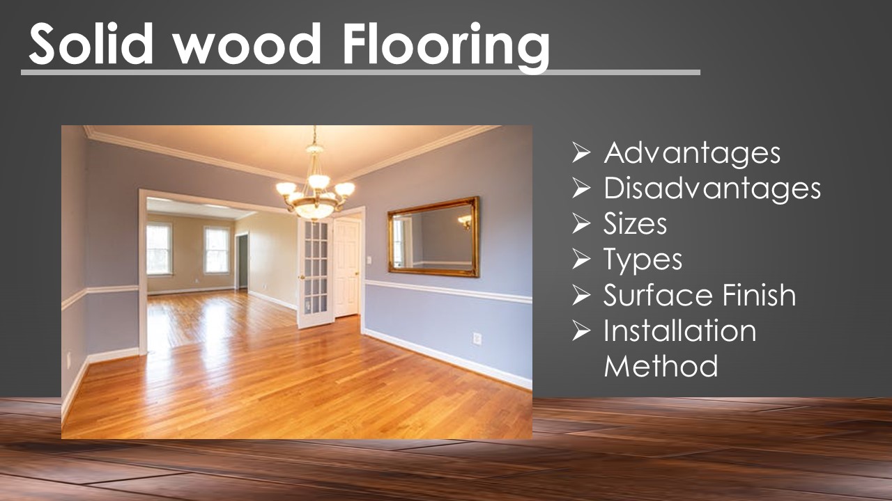 The Definitive Guide to Solid Hardwood Flooring