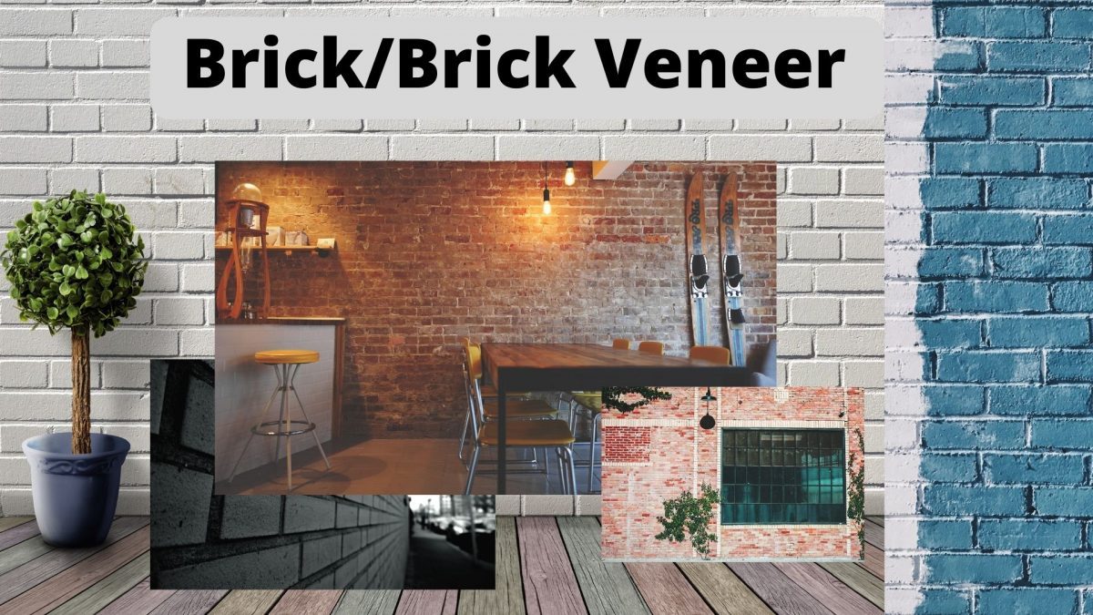 Brick Veneer – Advantages, Types, Installation Method