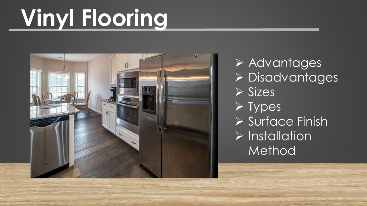 Vinyl Flooring – Pros, Cons, Types and Installation Method