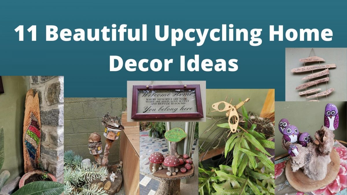 11 Beautiful Upcycling Home Decor Ideas