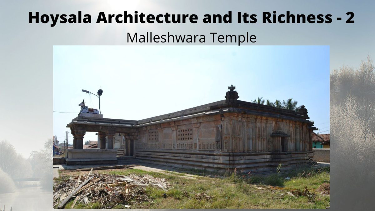 Hoysala Architecture – Malleshwara Temple
