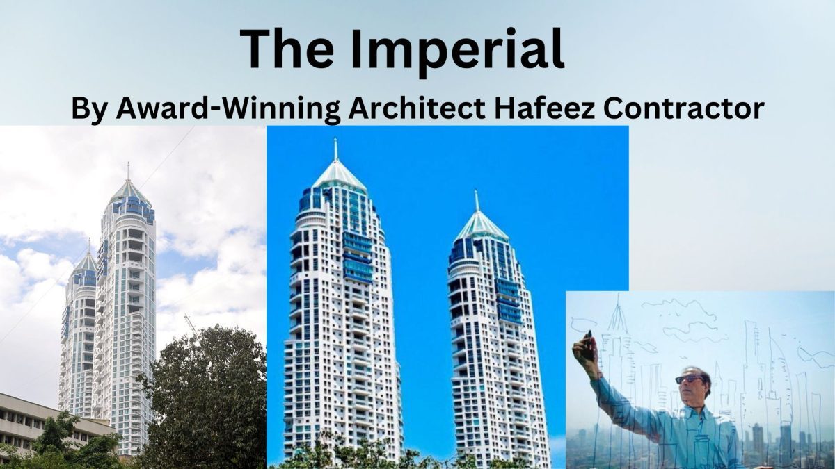The Imperial – By Award-Winning Architect Hafeez Contractor