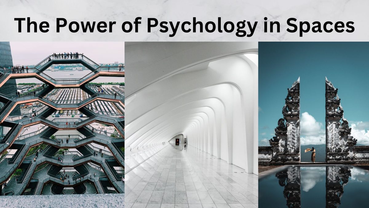 The Power of Psychology In Spaces